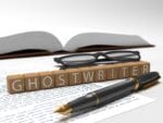 5 Factors To Consider Before Hiring A Ghost Writer