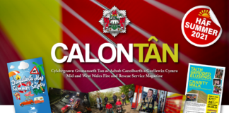 Calon Tân – Cylchgrawn Gwasanaeth Tân ac Achub Canolbarth a Gorllewin Cymru Calon Tan Summer Edition 2021
