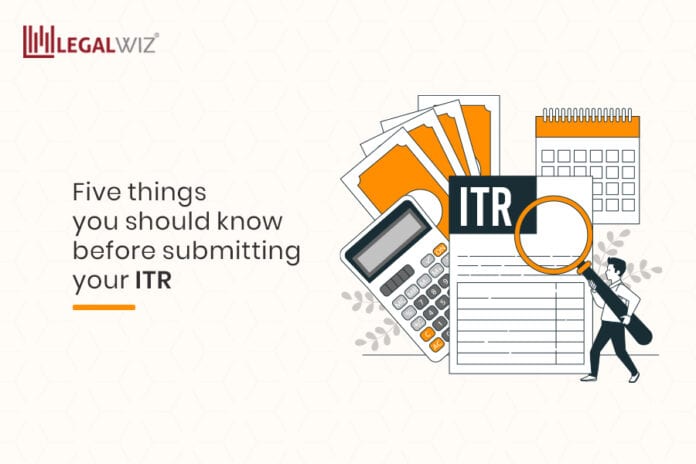 Five things you should know before submitting your ITR