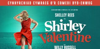 From Merthyr to Mykonos: a new Welsh translation of Willy Russell’s classic Shirley Valentine Shirley Valentine