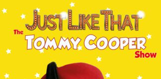 The Glowyr / Miners’ Theatre, Ammanford welcomes Just Like That! The Tommy Cooper Show on 20th May main image 400