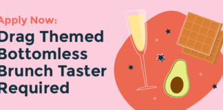 You can get paid £500 to test the UK’s best drag bottomless brunches HEADER 1