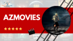 Discover the Ultimate Movie Experience with Azmovies