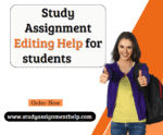 Excellent Study Assignment Editing Help for Students-at Studyassignmenthelp.com