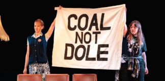 Red Ladder Theatre Company in collaboration with Unite the Union We’re Not Going Back WNGB Coal Not Dole L R Claire OConnor Isabel and Victoria Brazier Olive c Lian Furness 1 50